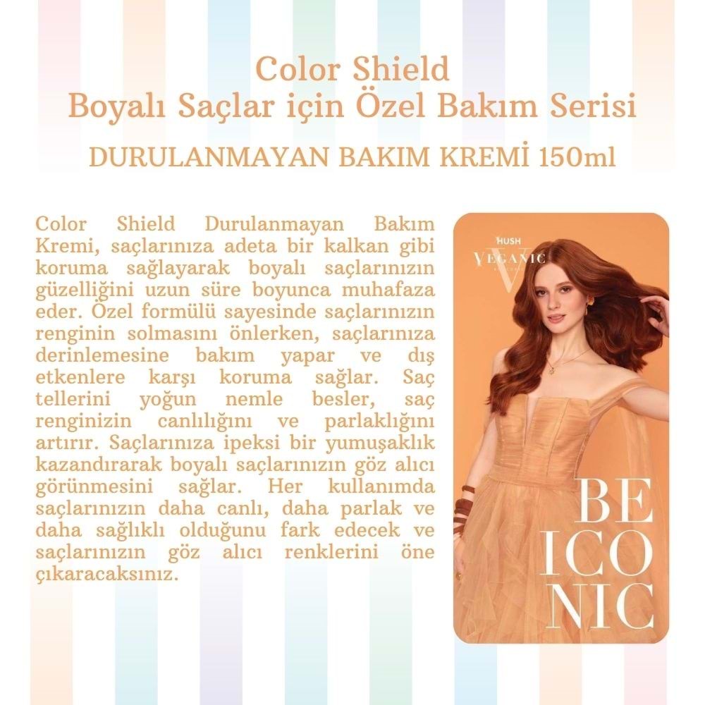 COLOR SHIELD LEAVE-IN CONDITIONER 150 ML.(BOYALI SAÇLAR İÇİN)