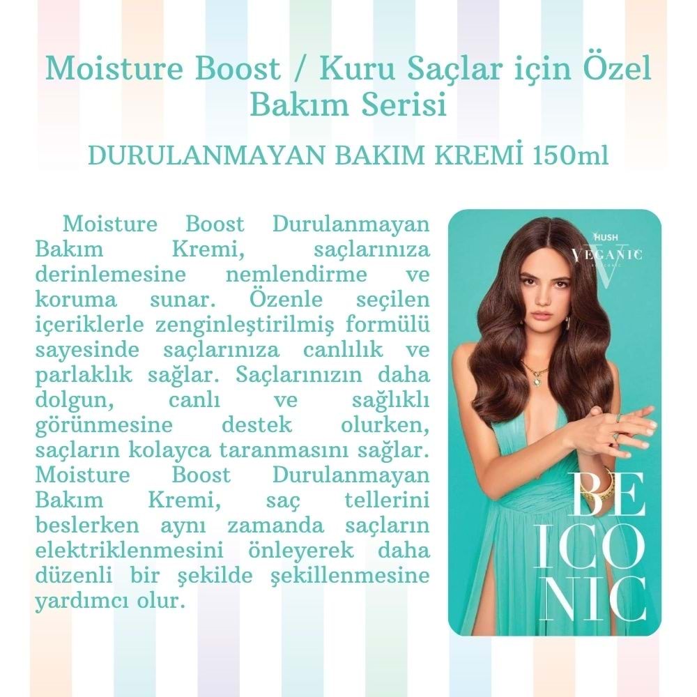 MOISTURE LEAVE-IN CONDITIONER 150 ML.(KURU SAÇLAR İÇİN)
