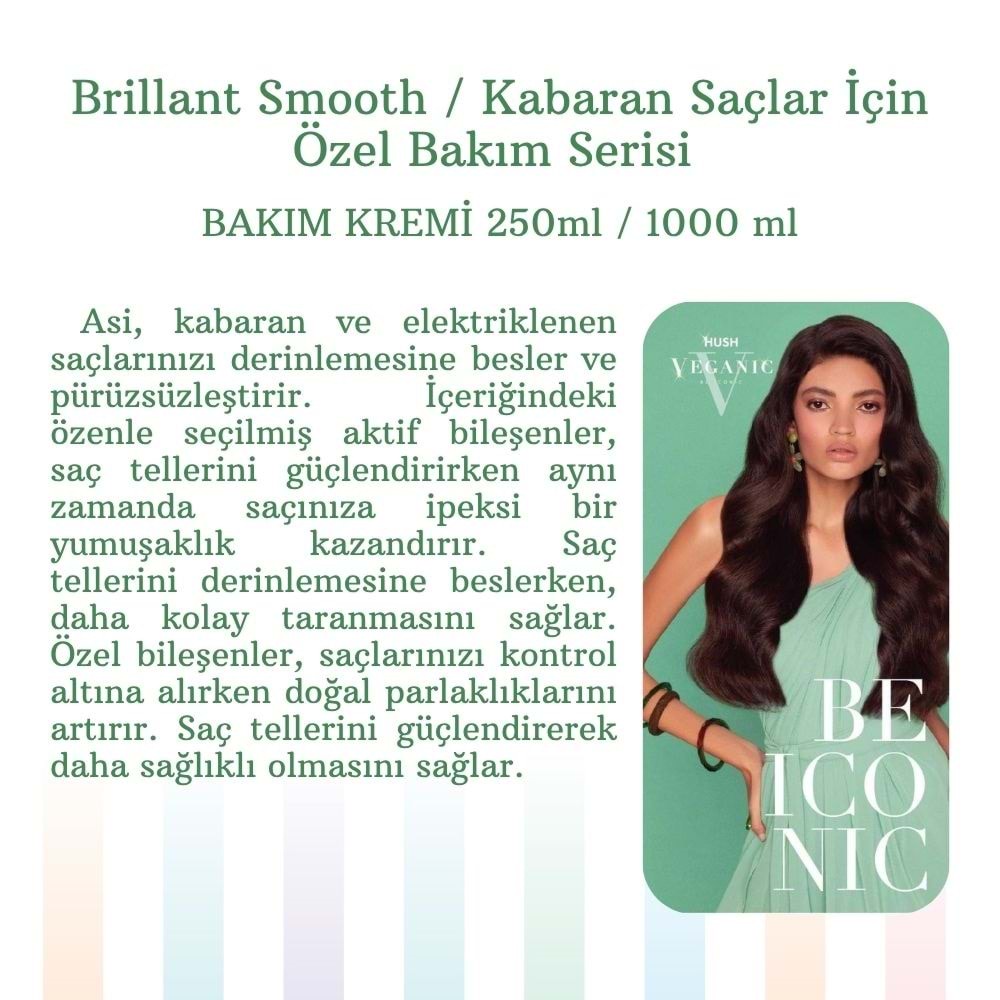 BRILLIANT SMOOTH CONDITIONER 250 ML.(KABARAN SAÇLAR İÇİN)