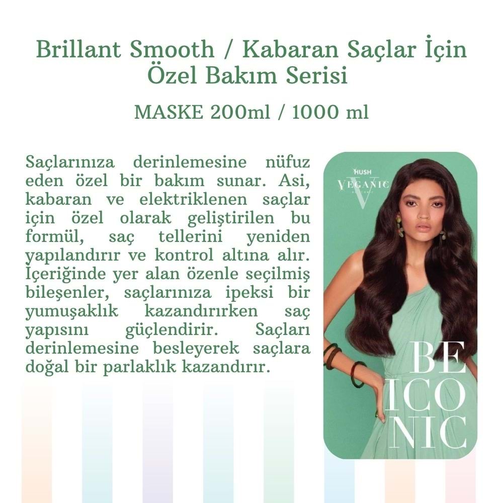 BRILLIANT SMOOTH MASK 200 ML.(KABARAN SAÇLAR İÇİN)